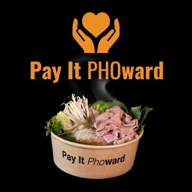 🫶Pay It Pho Ward.